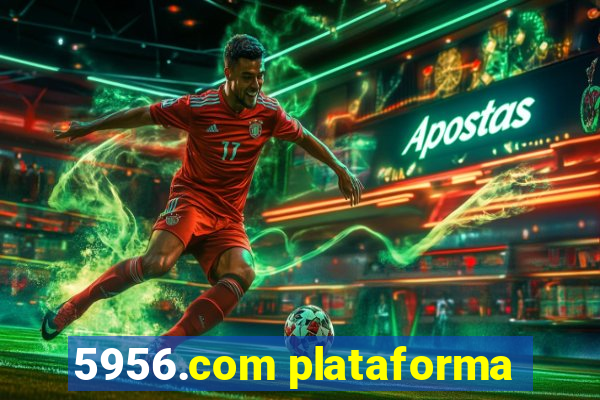 5956.com plataforma